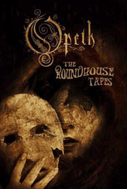 Opeth   The Roundhouse Tapes [concert] (2008), Extreme Progressive Metal preview 0