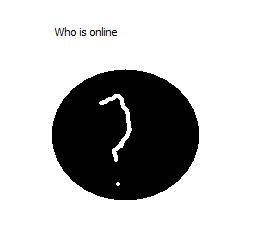 Who is online?